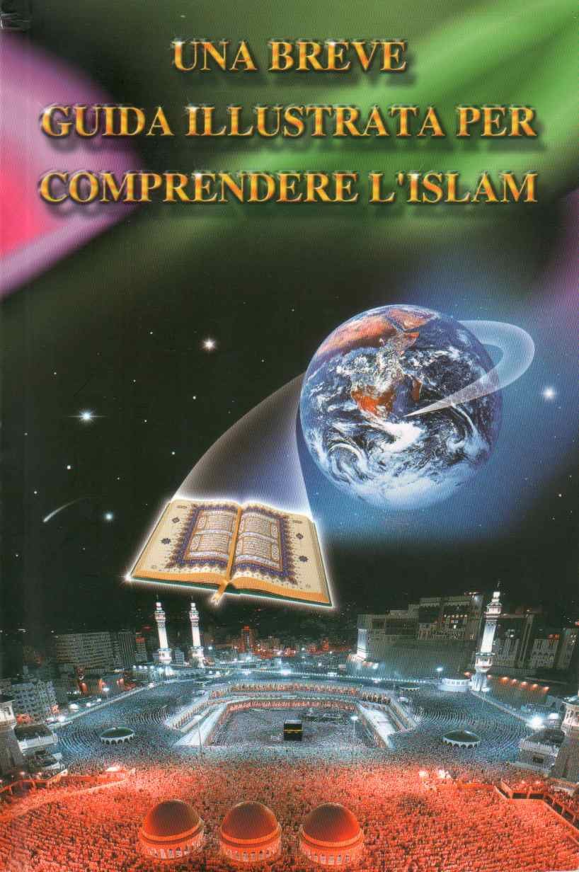 Una breve guida illustrata per comprendere l'Islam