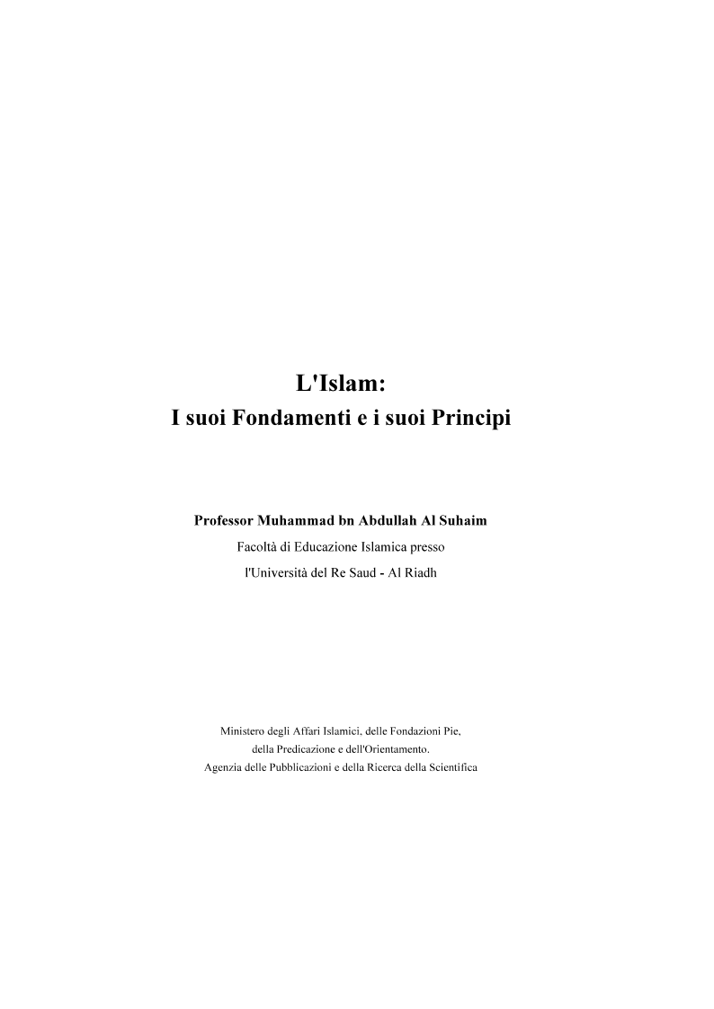 L'Islam: I suoi fondamenti e i suoi principi