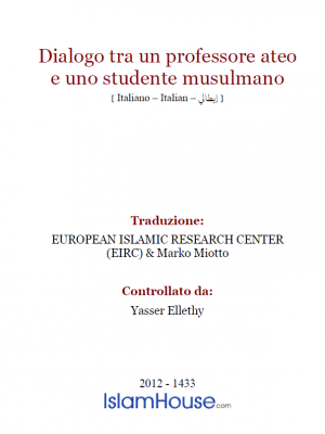 Dialogo tra un professore ateo e uno studente musulmano