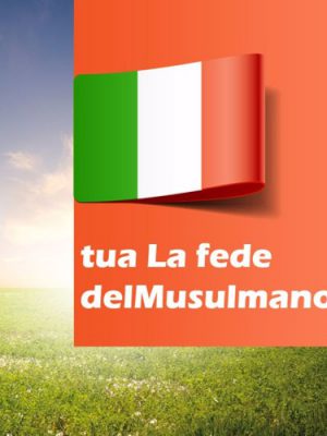 La fede del Musulmano