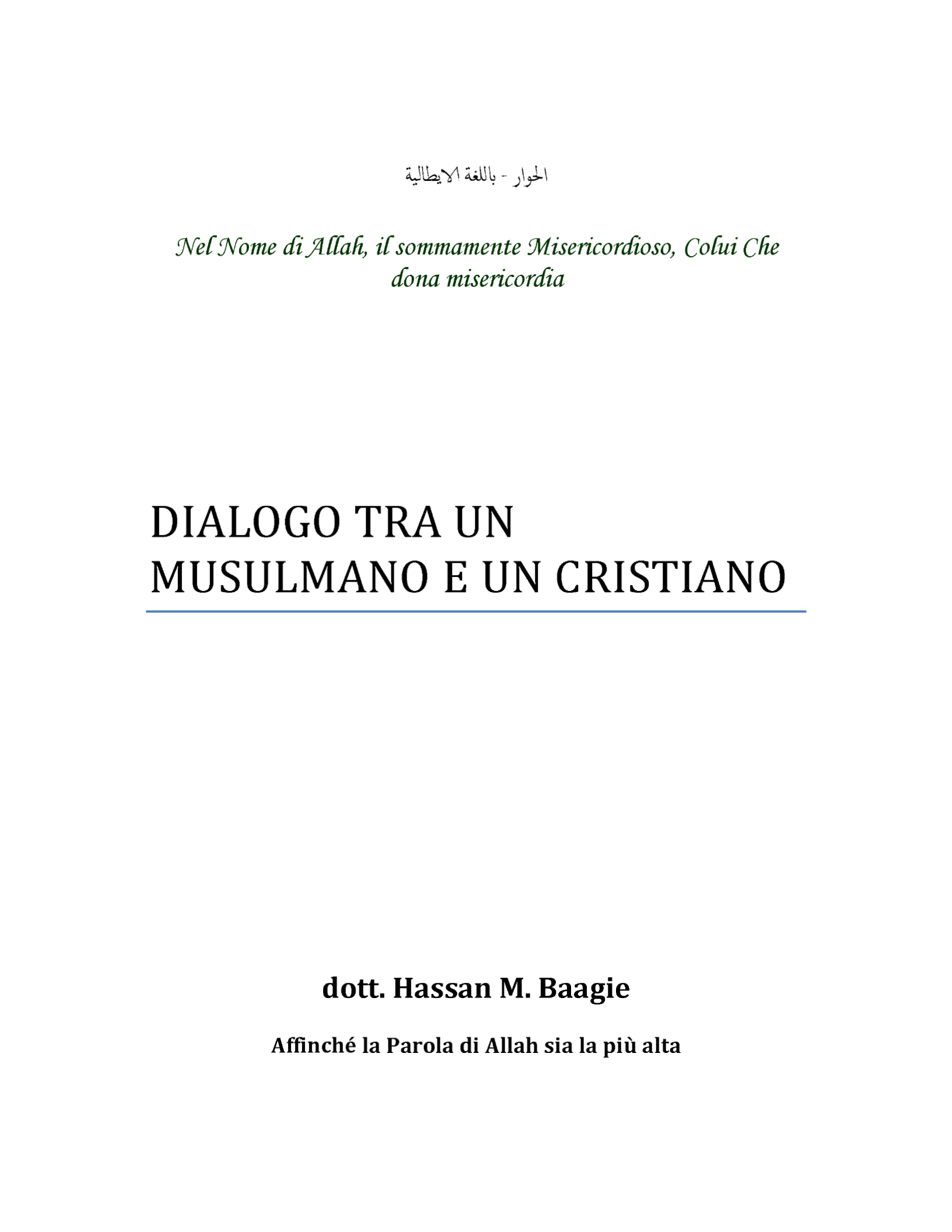 DIALOGO TRA UN MUSULMANO E UN CRISTIANO