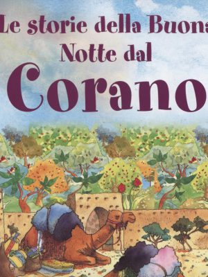 Le storie della buona notte dal Corano