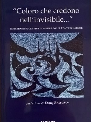 Coloro che credono nell'invisibile