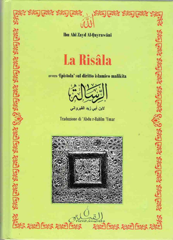 La Risala, 'Epistola' sul diritto islamico malikita (arabo-italiano)