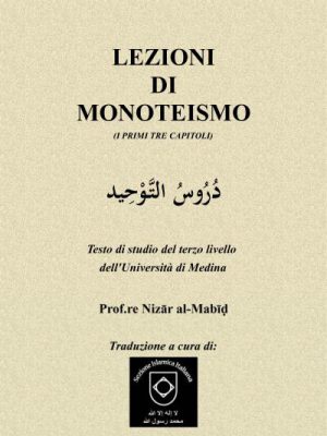 LEZIONI DI MONOTEISMO
