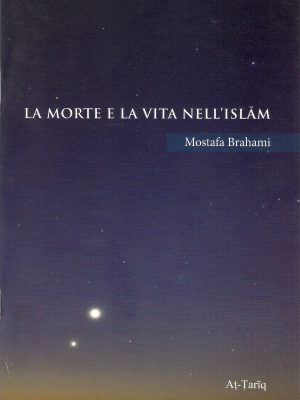La Vita e la Morte: I riti funebri nell'Islam