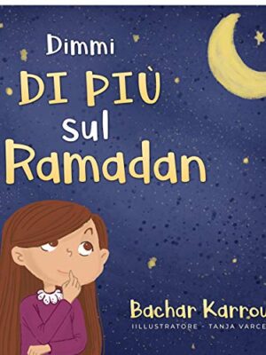 Dimmi di più su Ramadan