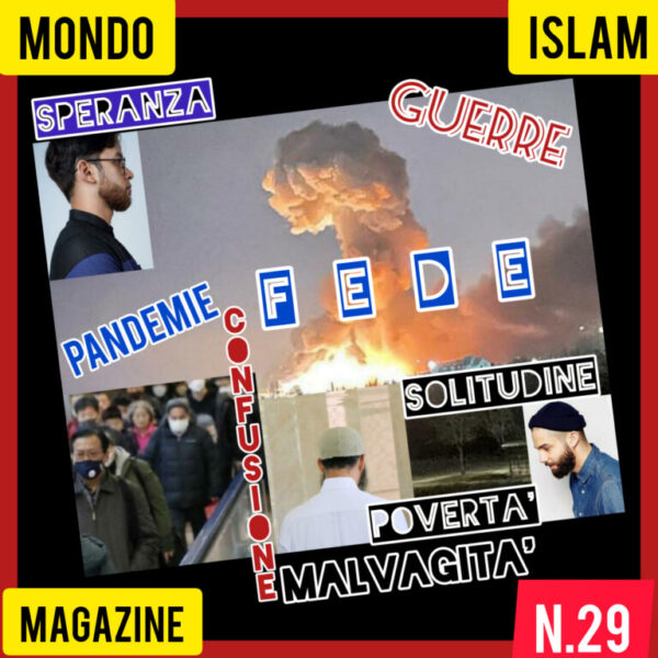 29° numero di “Mondo Islam Magazine” (2022)